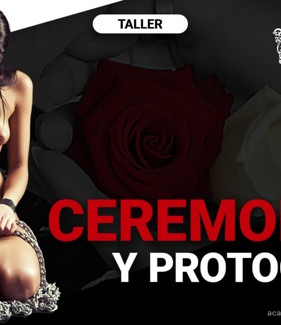 el-arte-de-la-dominacion-taller-bdsm-ceremonias-y-protocolos